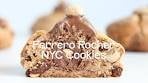 Ferrero Rocher NYC Cookies 🍪🍪🍪