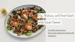 Fig, Walnut, and Pear Salad with Goat Cheese