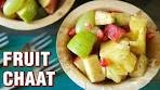 Fruit Chaat Recipe - How To Make Fruit Salad - Healthy Salad ...