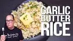 GARLIC BUTTER RICE (YOU'll NEVER WANT REGULAR ...