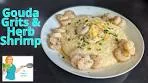 Gouda Grits & Herb Shrimp recipe