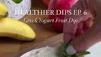 GREEK YOGURT FRUIT DIP for day 6 of dip week! Recipe ...