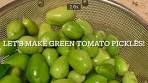 Green Tomato Pickles! Soooo Good!