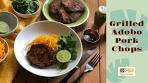 Grilled Adobo Pork Chops