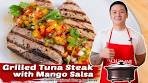 GRILLED TUNA STEAK WITH MANGO SALSA