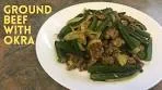 Ground Beef With Okra