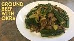 Ground Beef With Okra