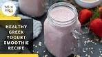 Healthy Greek Yogurt Smoothie Recipe
