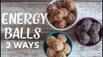 HEALTHY NO-BAKE ENERGY BITES | 3 Ways | Chocolate ...