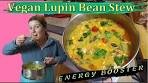 HEALTHY VEGAN Lupin Bean Stew