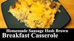 Homemade Sausage Hash Brown Breakfast Casserole ...