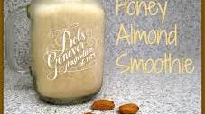 Honey Vanilla Almond Smoothie