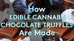 How Edible Cannabis Chocolate Truffles Are Made | How Stuff ...