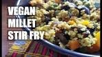 How to cook vegan millet stir fry - Naija Vegan