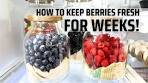 How to keep berries FRESH for weeks!