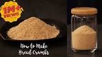 How to make Bread Crumbs