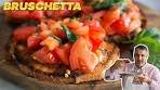 How to Make BRUSCHETTA Like an Italian