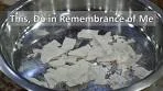 How to Make Communion Bread