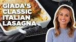 How to Make Giada's Classic Italian Lasagna | Everyday ...