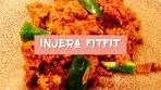 How To Make Injera Fitfit