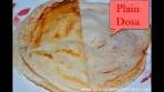 How to make Plain Dosa Recipe | How to make | Savory ...