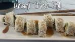 How to Make Sushi: Eel (Unagi) Roll