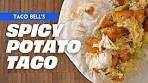 How To Make Taco Bell's Spicy Potato Soft Taco At Home