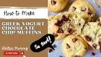 How to Make the BEST Greek Yogurt Chocolate Chip Muffins ...