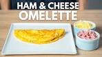 How To Make The PERFECT OMELETTE With Cheese And ...