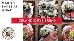 Icelandic Rye Bread - Martin Bakes