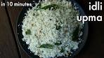 idli upma recipe | इडली उपमा रेसिपी | idli upma with leftover idli ...