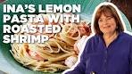Ina Garten's Lemon Pasta with Roasted Shrimp | Barefoot ...