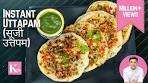 Instant Rava Uttapam Recipe | Suji Uttapam Recipe | Kunal ...