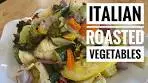 ITALIAN ROASTED VEGETABLES, the Best Recipe and ...