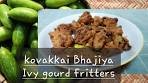 Ivy gourd fritters | Kovakkai Bhajiya | Tendli Fry