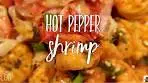 Jumbo Hot Pepper Shrimp | Scotch Bonnet Hot Sauce | Cook ...