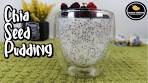 Keto Chia seed pudding: Overnight easy Vanilla Chia pudding ...