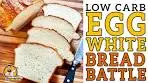 Keto EGG WHITE BREAD Battle 🍞 The BEST Protein Sparing ...