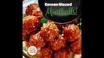 Korean Sweet & Spicy Glazed Meatballs