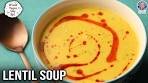 Lentil Soup Recipe | Healthy Vegan Red Lentil Soup Recipe ...