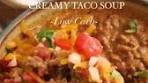 Low Carb Creamy Taco Soup Recipe Here: https ...