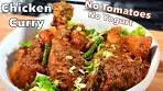 Masala Chicken Curry WITHOUT TOMATO & YOGURT (Step ...