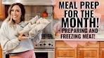 Meal Prep for the MONTH! How to prepare, cook, & freeze ...