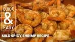 Mild Spicy SHRIMP RECIPE | Quick & Easy Recipe