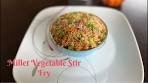 Millet & Vegetable stir Fry | Gluten free | Diabetic Friendly ...