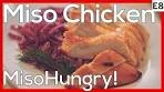 Miso Marinade: Make any chicken, fish or tofu taste incredible.