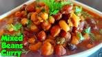 Mixed Beans Curry Recipe |How to make Mixed Beans Curry