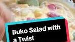 My own version of Buko Salad with a Twist for your Noche ...