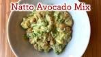 Natto Avocado Mix