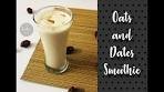 Oats and Dates Smoothie | Oats Milkshake